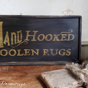 Primitive Hand Hooked Wool Rugs Wooden sign Custom Personalized Rustic