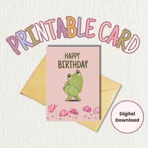 PRINTABLE “Happy Birthday Cute Frog with Pink flowers Card”