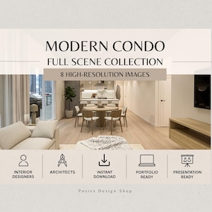 以下が含まれることがあります： MODERN CONDO FULL SCENE COLLECTIONというタイトルのデジタルコレクション。ダイニングエリア、キッチン、バルコニーを備えた現代的な居住空間の高解像度画像8枚が含まれています。インテリアデザイナー、建築家、インスタントダウンロード用のアイコンが表示されています。