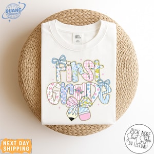 Comfort Colors® First Grade Teacher Shirt, Back to School 1st Grade Tee, Teacher Appreciation Gift, Cute Elementary School, Coquette Bow