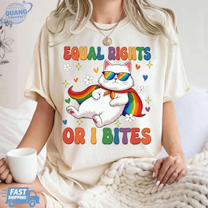 Equal Rights or I Bites Comfort Colors Shirt, Funny Feminist Cat Tee, LGBTQ Pride Rainbow Shirt, Lesbian & Gay Ally T-Shirt