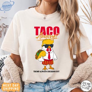 Comfort Colors® TACO Trump Shirt, Trump Always Chickens Out Tee, Anti Trump Shirt, TACO Trade War Resist Tee, Protest Shirt, Anti MAGA Shirt