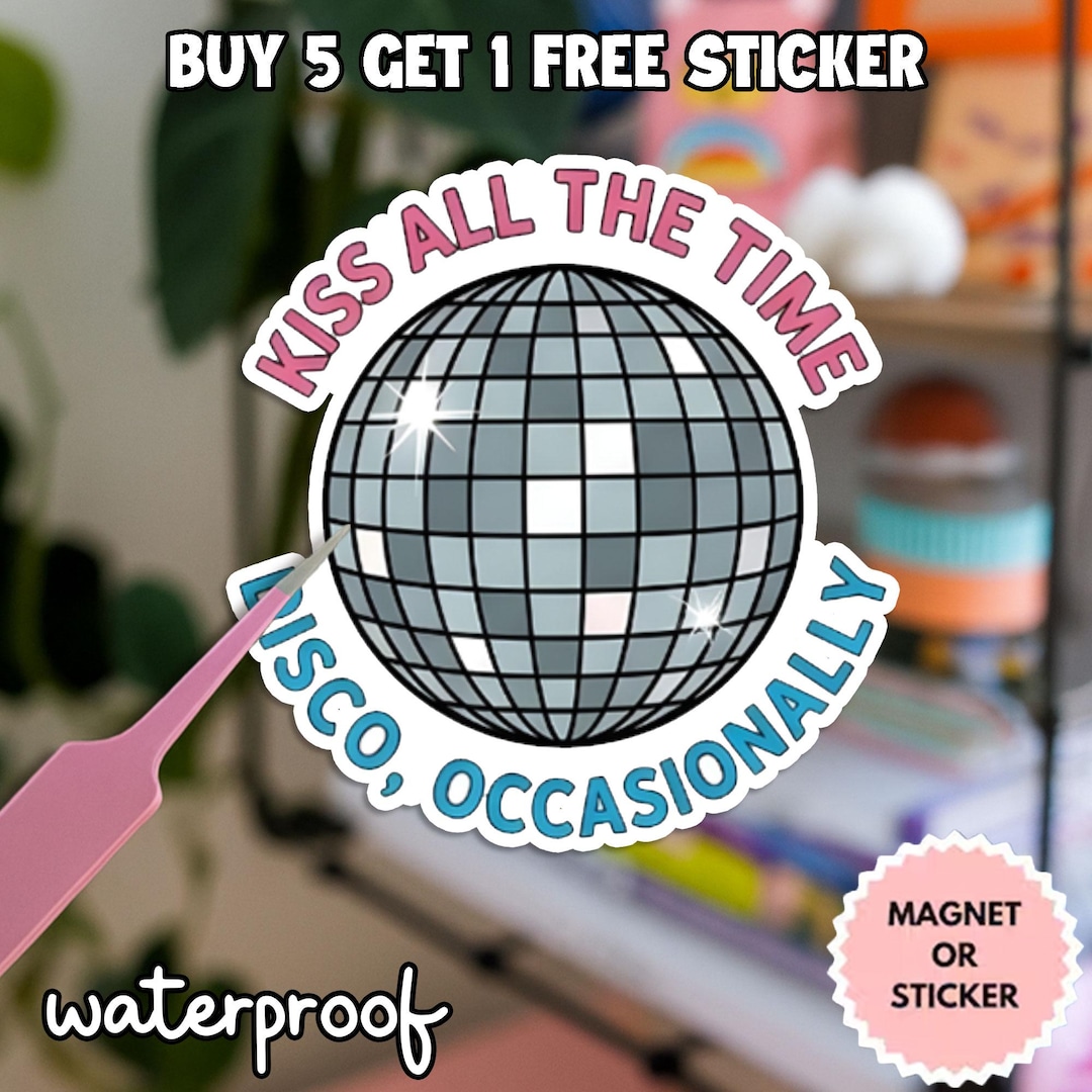 Kiss All the Time. Disco Occasionally Sticker - Etsy