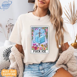 Camiseta com a carta de tarô Comfort Colors Fuck ICE, camiseta anti-ICE, camiseta Chinga La Migra, camiseta pró-imigrante, camiseta Resistance, camiseta anti-Trump