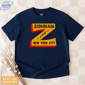 Zohran Mamdani Tee Zohran für Mayor of New York Tee Vote Zohran Rank Zohran Sagen Nein