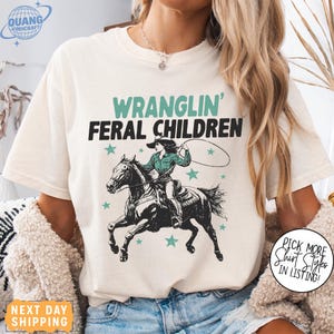 Comfort Colors Retro Wranglin&#39; Feral Children Raccoon T-Shirt, Vintage Western Raccoon T Shirt, Funny Mom Shirt, Raccoon Shirt