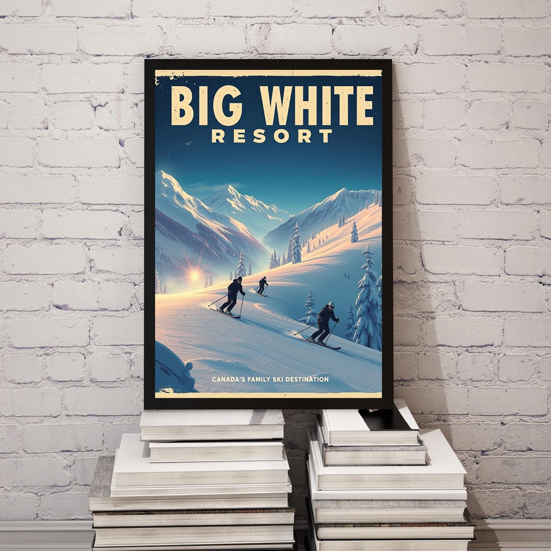 Big White Vintage Ski Poster - Retro Family Resort Wall Art - Snow ...