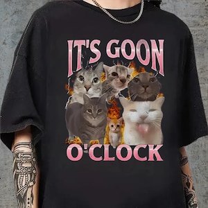 It&#39;s Goon O&#39;clock Funny Cat Meme Bootleg Graphic T shirt, Cat Lovers Gift, Cute Cat Shirts, Funny Animal Shirt, Funny Car T-shirts