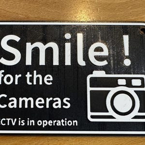 CCTV Smile for the Camera Sign
