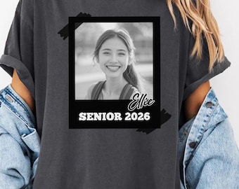 Personalizable Senior 2026 Photo Shirt, Class of 2026 Tee, Polaroid Style Graduation Outfit