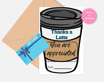 Leraar waardering koffie cadeaukaarthouder afdrukbaar, bedankt een latte leraar cadeau, eindejaar bedankkaart leraar