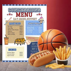 May include: A concession menu with a basketball, hot dog, and fries. The menu lists main eats, sweet treats, and drinks. The menu includes a hot dog, corn dog, nachos, popcorn, bag of chips, and pizza.