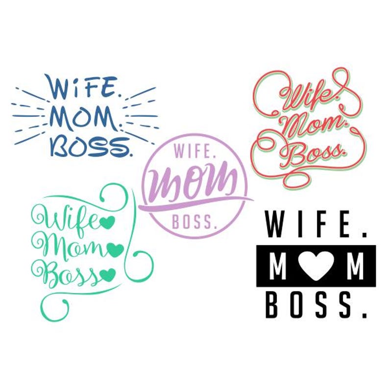 Wife Mom Boss Cuttable Design SVG PNG DXF & Eps Designs Cameo File ...