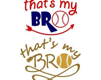 That's My Bro Graveerbare ontwerp SVG PNG DXF en eps ontwerpen cameo bestand silhouet