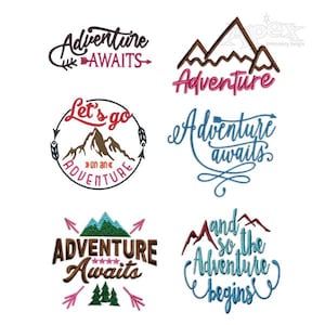 May include: A collection of embroidered designs with adventure-themed text and mountain graphics. The designs feature phrases like "Adventure Awaits" and "Let's Go on an Adventure" in various fonts and colors, including pink, blue, and brown.