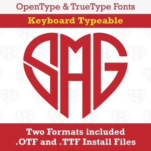 Pode incluir: Um monograma vermelho em forma de coração com as letras "SAG" dentro. As letras estão em negrito, sem serifa. O texto "OpenType & TrueType Fonts" e "Keyboard Typeable" estão acima do coração. O texto "Two Formats included .OTF and .TTF Install Files" está abaixo do coração.
