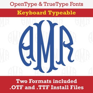 May include: A blue monogram font with the letters "AMR" in a decorative, stylized font. The font is available in OpenType and TrueType formats and is keyboard typeable. The text "Two Formats included .OTF and .TTF Install Files" is also included in the image.