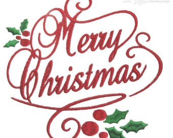 May include: Red embroidered design with the words "Merry Christmas" in a cursive font, accompanied by holly leaves and berries. The design is on a white background, suitable for holiday-themed crafts and decorations.