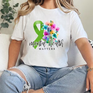 Mental Health Matters Tee  Positive Message Apparel  Support Mental Wellness