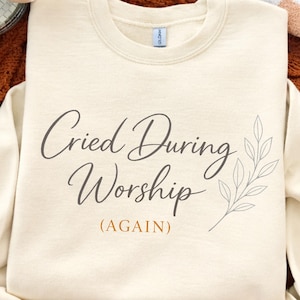 Lloré durante la adoración otra vez PNG, Frase divertida sobre la fe, Momento de humor PNG, Imágenes prediseñadas de adoración, Diseño de camiseta, Adora de todos modos PNG (Descarga digital)