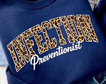 Infection Preventionist Leopard Print Collegiate PNG, Nurse Healthcare Worker png, Hospital Infection Design, Control Humor Digital Download