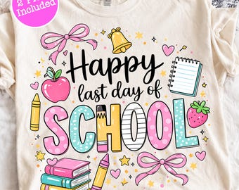 Coquette Happy Last Day Of School PNG, Retro Teacher Summer Break Tee Design, End Of Year png, Pastel Bow Pencil Pattern (Digital Download).