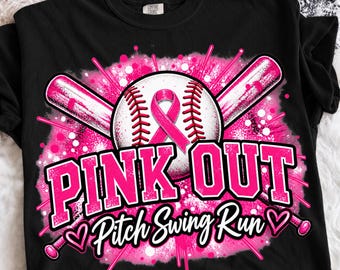 Pink Out Baseball PNG, Breast Cancer Awareness Ribbon Png,Pitch Swing Run Game Day Baseball Mom Gift,Mama Sublimation DTF Sport Shirt Design