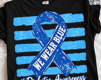 Diabetes Awareness PNG, Type 1 Type 2 Diabetes Shirt Design, T1D T2D Diabetic Support,Blood Sugar Glucose Png,Warrior Fundraiser Sublimation