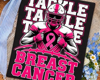 Tackle Breast Cancer Football Pink Ribbon Boys PNG, Breast Cancer Awareness Game Day Shirt Design,Pink Out Football Support Team Spirit Gift