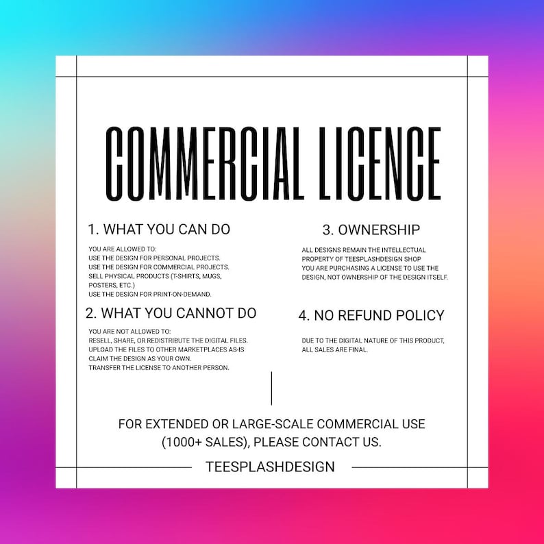 Puede incluir: Documento blanco con las palabras "COMMERCIAL LICENCE" en letras negras en negrita. El documento describe los t&eacute;rminos de uso, incluyendo lo que est&aacute; y no est&aacute; permitido, la propiedad y la pol&iacute;tica de reembolso. El fondo es un degradado de rosa, morado y azul.