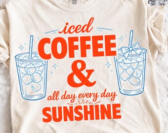 Iced Coffee & Sunshine PNG, Coquette Summer Aesthetic Coffee Lover Quote png, Trendy Cute Drink Graphic Retro Vibes Art (Digital Download).