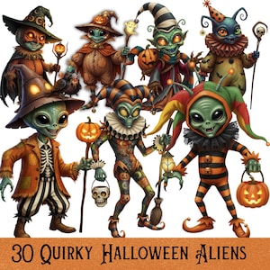 May include: A collection of seven illustrated alien characters dressed in Halloween costumes, including jesters, wizards, and creatures with pumpkins, skulls, and lanterns. The text at the bottom reads 30 QUIRKY HALLOWEEN ALIENS.