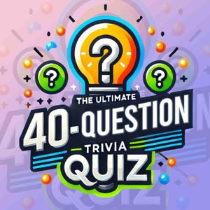 The Ultimate 40-Question Trivia Quiz | Fun Multiple-Choice General Knowledge for Pub Quiz & Family Nights | PDF