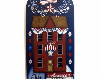 Our American Home Americana Wall Art,  Handpainted Wood Sign, Hand Painted Patriotic Home Decor, American Flag, Tole Painting