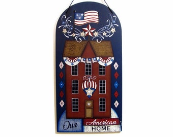 Our American Home Americana Wall Art,  Handpainted Wood Sign, Hand Painted Patriotic Home Decor, American Flag, Tole Painting