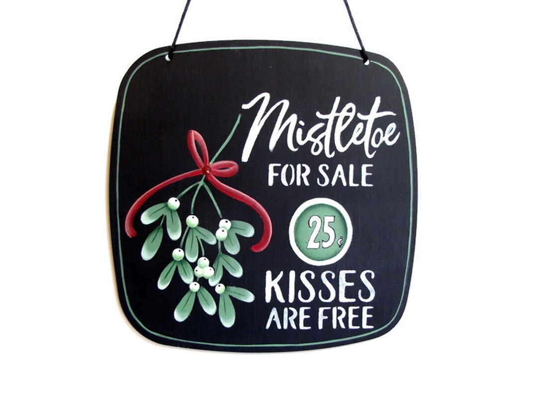 Mistletoe for Sale Sign, Handpainted Wood Wall Hanging, Hand Painted ...