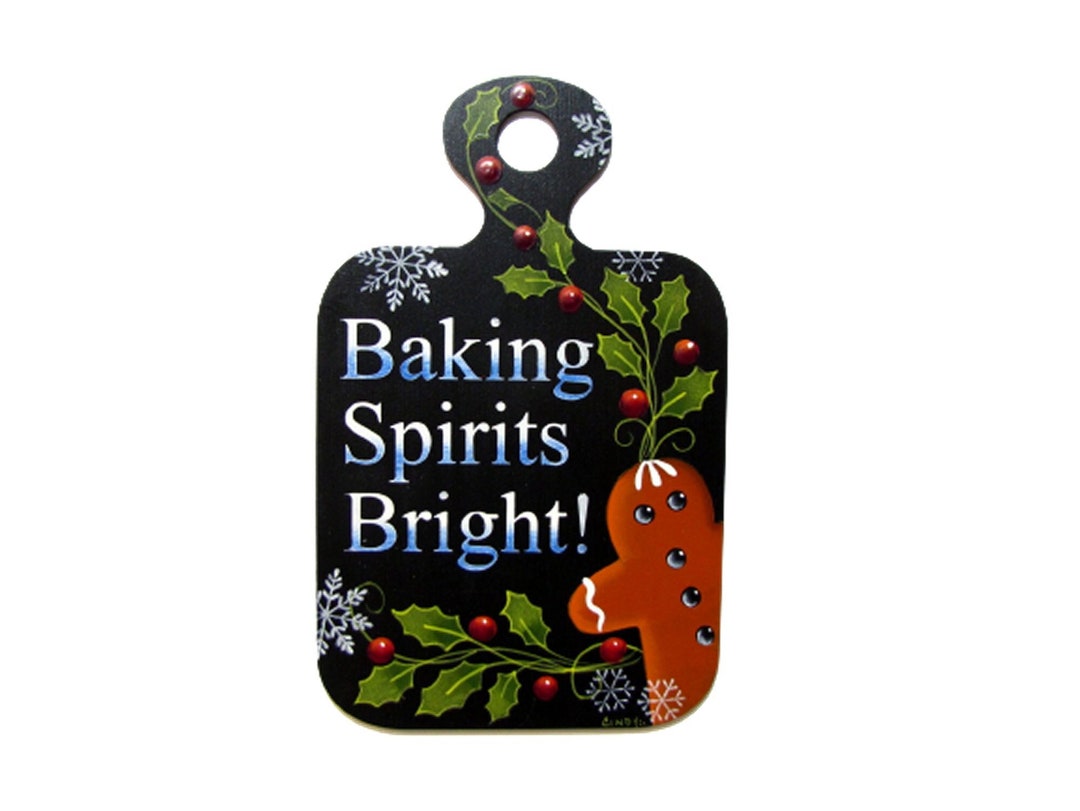 Baking Spirits Bright Gingerbread Wall Art, Handpainted Wood, Hand