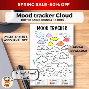 Peut inclure: Un suivi d'humeur imprimable sur le thème des nuages. Le suivi présente un fond à pois et une variété de nuages avec différentes expressions. Le texte "MOOD TRACKER" est en haut de la page, et le texte "MONTH: June" est en haut à droite. Le suivi est disponible en anglais et en français.