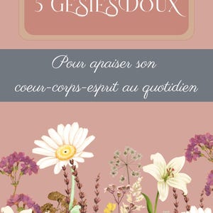 5 Gestes Doux pour apaiser cœur-corps-esprit | Carnet PDF bien-être| cartes méditatives à imprimer