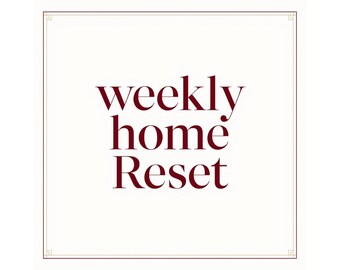 Weekly Home Reset Checklist – Cleaning Planner (Instant Download)