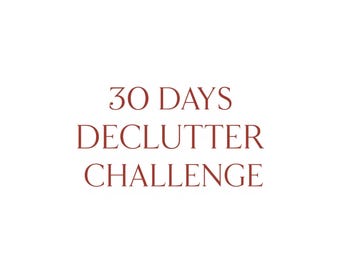 30-Day Declutter Challenge | Home Organization Printable