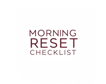 Morning Reset Checklist Printable Daily Home Cleaning Routine Planner