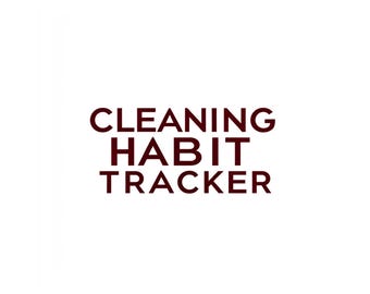 Cleaning Habit Tracker Printable Daily Weekly Home Cleaning Planner
