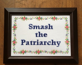 Smash the Patriarchy Cross-Stitch Pattern