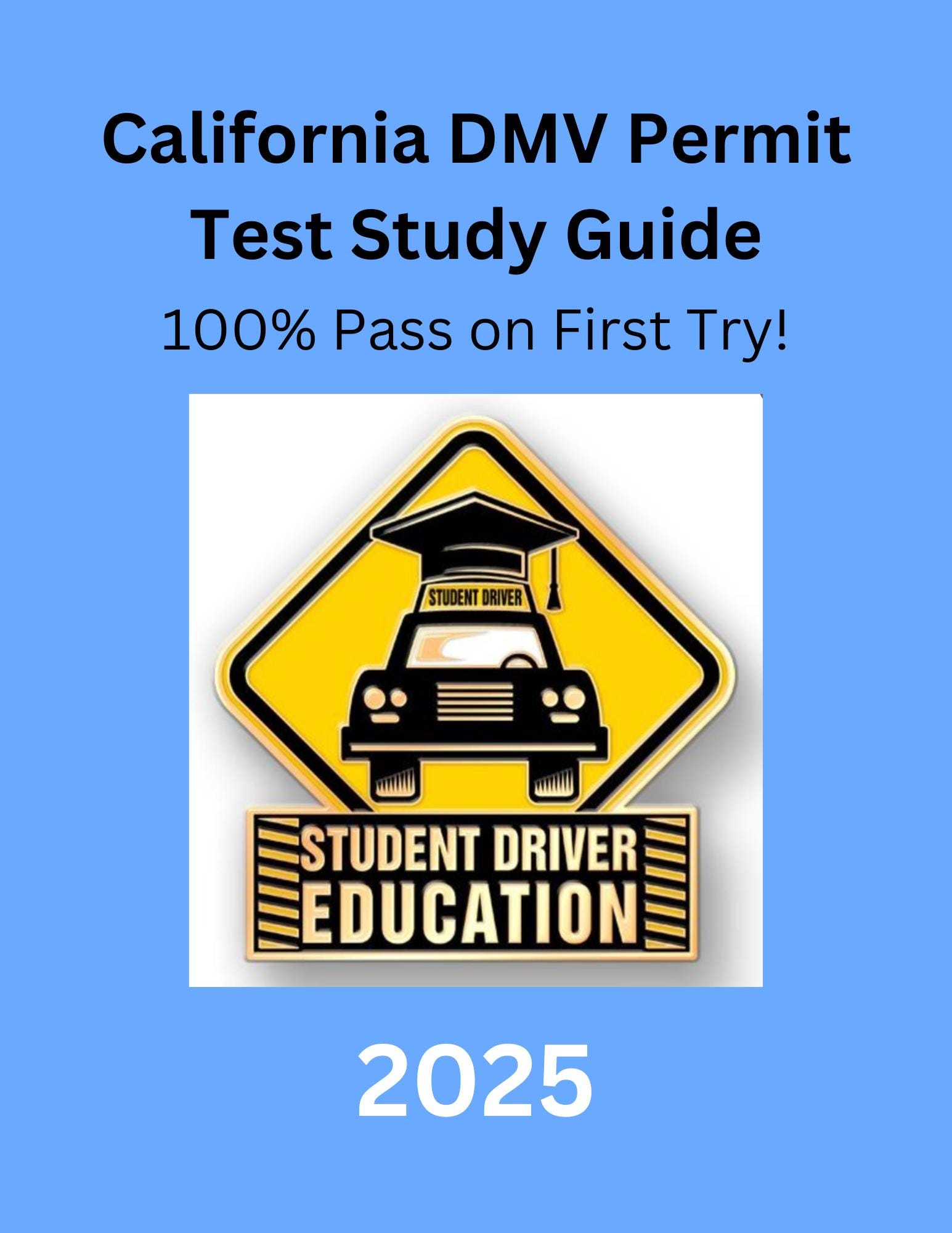 California DMV Class C Driver Written Permit Test 2025 Ca DMV Test