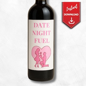Printable wine label – Date Night Fuel – romantic wine bottle sticker – instant download gift for wine lovers