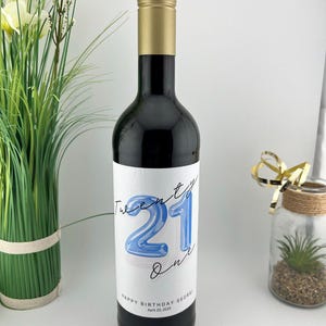 Custom 21st Birthday Wine Label/Funny Birthday Gift/Happy Twenty One/21st Birthday Gift for Daughter/Personalized 21st Birthday Gift for him