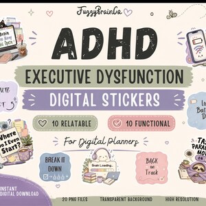 May include: A digital sticker set for planners titled ADHD Executive Dysfunction Digital Stickers by FuzzyBrainCo. The set includes 20 high-resolution PNG files with transparent backgrounds featuring illustrations of tasks, brain loading, and motivational text.