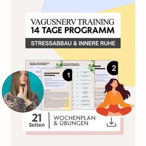 Vagusnerv Training – 14 Tage Programm zum Stress reduzieren & innere Ruhe | Nervensystem regulieren mit Übungen und Wochenplan Workbook PDF