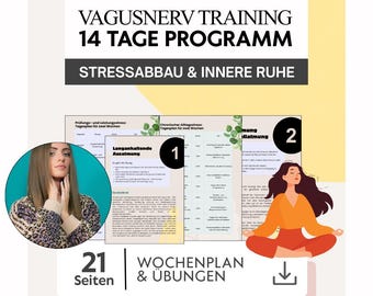 Vagus Nerve Training – 14-Day Program to Reduce Stress & Find Inner Peace | Regulate Your Nervous System with Exercises and Weekly Plan Workbook PDF